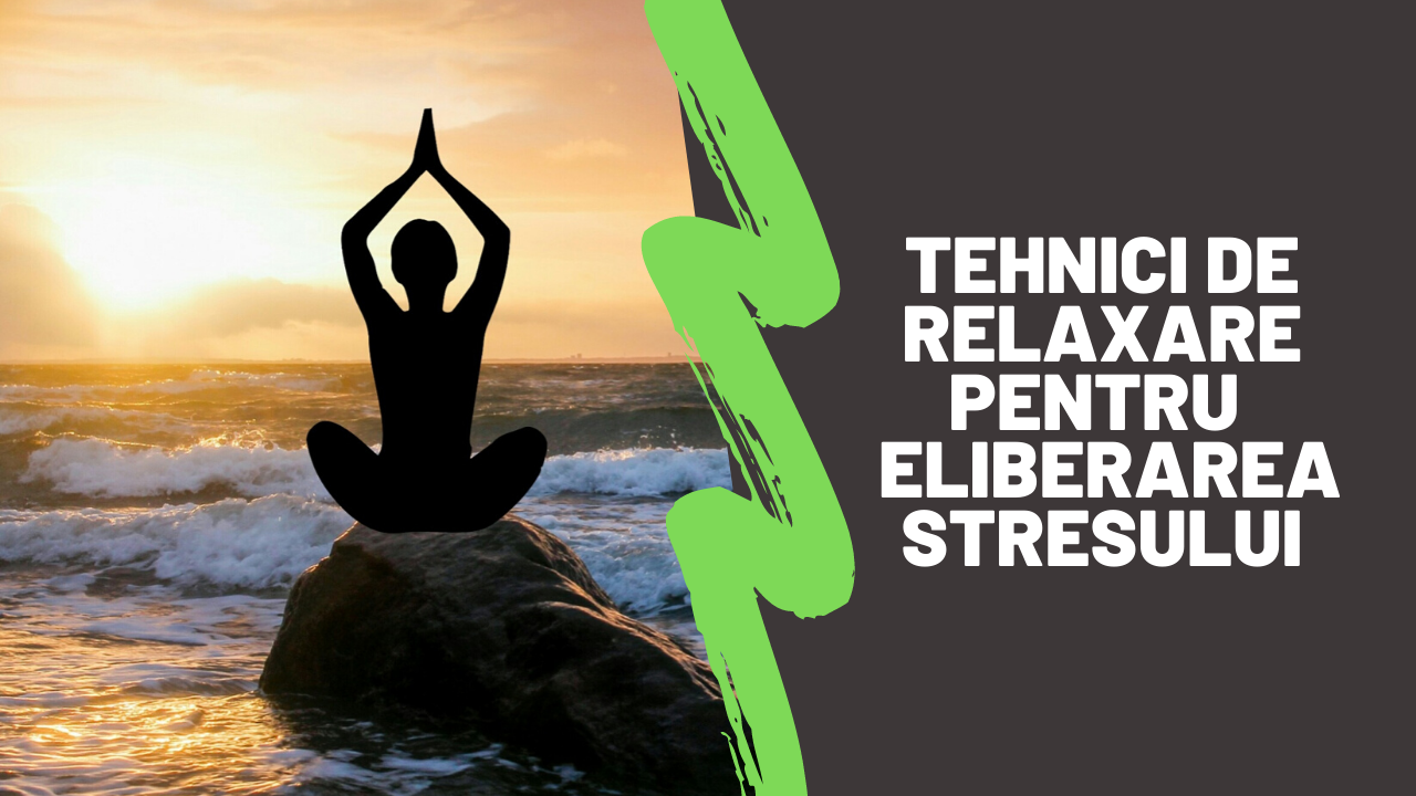 Read more about the article Tehnici de relaxare pentru eliberarea stresului